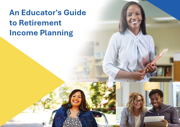 An Educator’s Guide to Retirement Income Planning Cover
