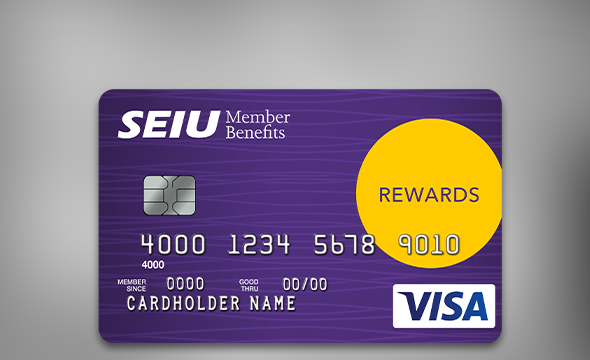 SEIU Rewards Visa Card